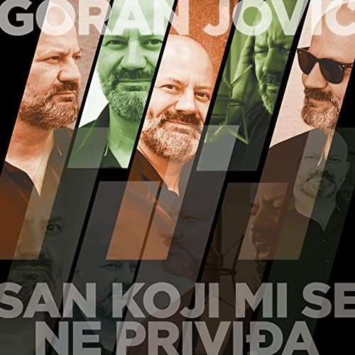 GORAN-JOVIC-SAN-KOJI-MI-SE-NE-PRIVIDA-2 GORAN-JOVIC-SAN-KOJI-MI-SE-NE-PRIVIDA-2